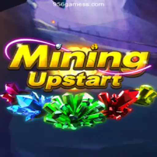 Unveiling the Thrill of MiningUpstart: 956games A Plataforma de Apostas #1 do Brasil