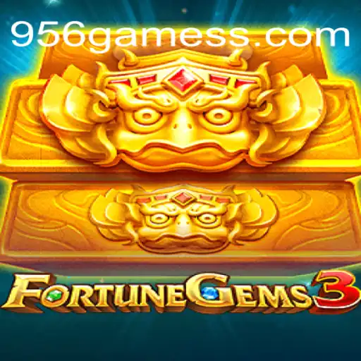 Exploring the Thrills of FortuneGems3: The Jewel in 956games Crown